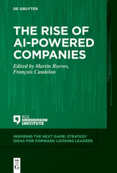 Cover for Martin Reeves · The Rise of AI-Powered Companies - Inspiring the Next Game (Paperback Bog) (2022)