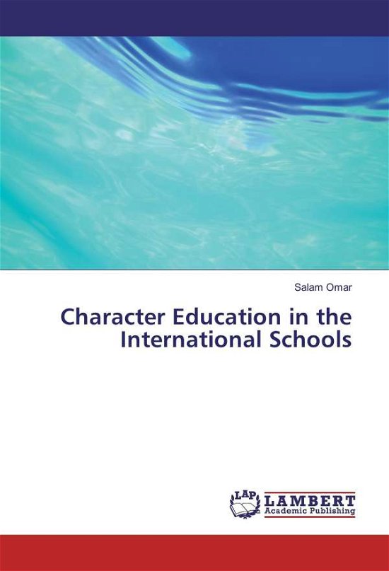 Cover for Omar · Character Education in the Interna (Book)