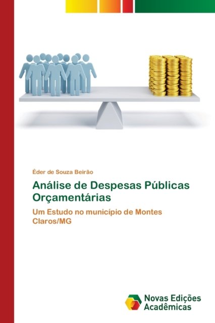 Cover for Éder de Souza Beirão · Analise de Despesas Publicas Orcamentarias (Paperback Book) (2017)
