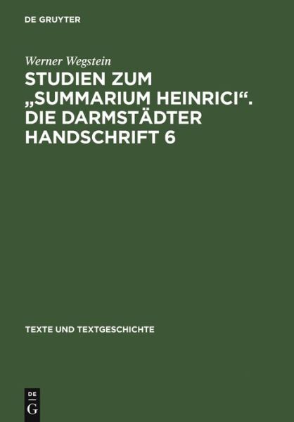 Cover for Wegstein · Studien zum &quot;Summarium Heinric (Book) (1985)