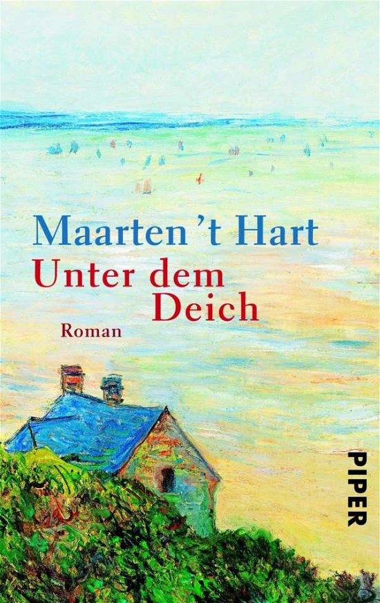 Cover for Maarten 't Hart · Piper.30509 Hart.Unter dem Deich (Bok)
