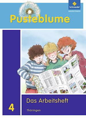 Cover for Schroedel Verlag GmbH · Pusteblume. Das Sachbuch 4. Arbeitsheft. Thüringen (Pamphlet) (2012)