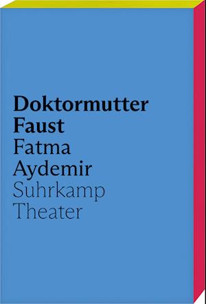 Cover for Fatma Aydemir · Doktormutter Faust (Book) (2024)