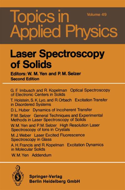 Cover for William M Yen · Laser Spectroscopy of Solids - Topics in Applied Physics (Paperback Book) [2nd ed. 1986 edition] (1986)