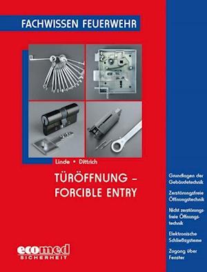 Cover for Christof Linde · Türöffnung - Forcible Entry (Paperback Book) (2012)