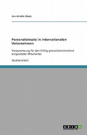 Personaleinsatz in internationale - Block - Książki - GRIN Verlag - 9783640227099 - 26 października 2013