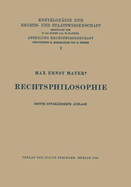 Cover for Max Ernst Mayer · Rechtsphilosophie (Paperback Book) [3rd 3. Aufl. 1933 edition] (1933)