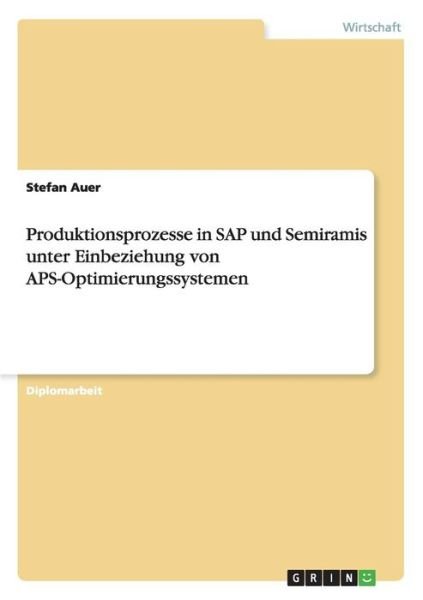 Cover for Auer · Produktionsprozesse in SAP und Sem (Bok) (2015)
