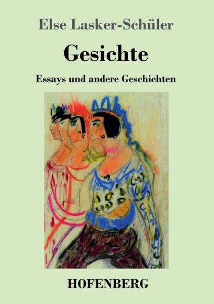 Cover for Lasker-Schüler · Gesichte (Bog) (2018)