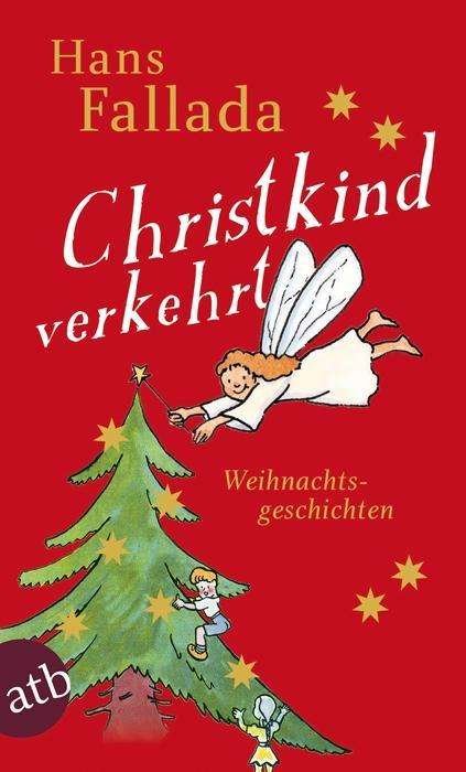 Cover for Hans Fallada · Aufbau TB.5309 Fallada.Christkind verk. (Buch)
