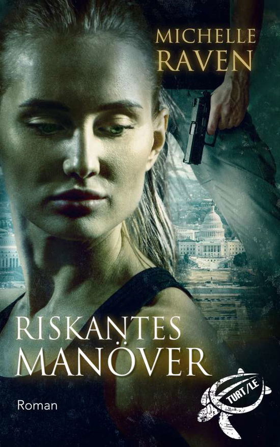 Cover for Raven · Riskantes Manöver (Book)