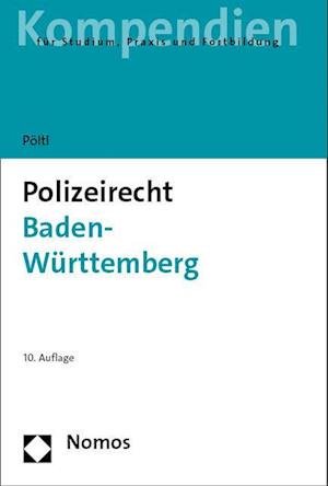 Cover for René Pöltl · Polizeirecht Baden-Württemberg (Buch) (2024)
