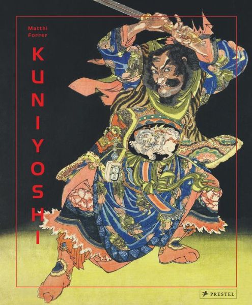 Cover for Matthi Forrer · Kuniyoshi (Hardcover Book) (2020)