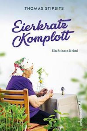 Cover for Thomas Stipsits · Eierkratz-Komplott (Paperback Book) (2022)