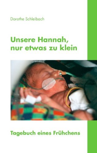 Cover for Dorothe Schleibach · Unsere Hannah, Nur Etwas Zu Klein (Taschenbuch) [German edition] (2008)