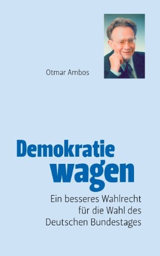 Cover for Otmar Ambos · Demokratie Wagen (Pocketbok) [German edition] (2008)