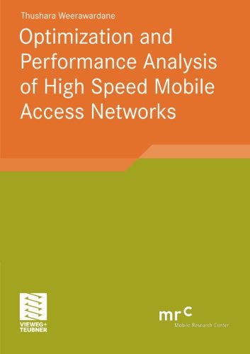 Cover for Thushara Weerawardane · Optimization and Performance Analysis of High Speed Mobile Access Networks - Advanced Studies Mobile Research Center Bremen (Pocketbok) (2011)