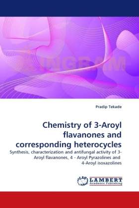 Cover for Tekade · Chemistry of 3-Aroyl flavanones (Bog)