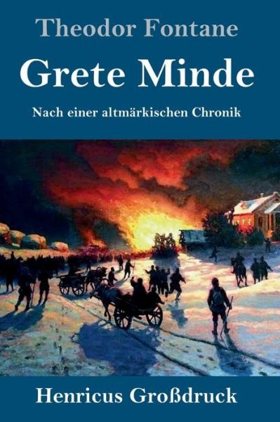 Cover for Theodor Fontane · Grete Minde (Grossdruck) (Innbunden bok) (2019)