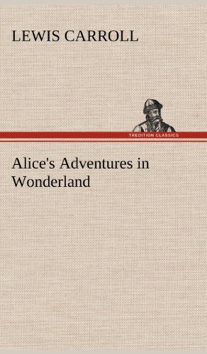 Cover for Lewis Carroll · Alice's Adventures in Wonderland Html Edition (Hardcover bog) (2012)