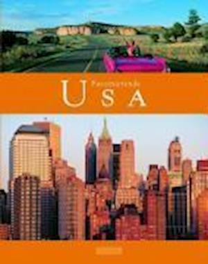 Jost Wolf · Faszinierende USA (Hardcover Book) (2006)