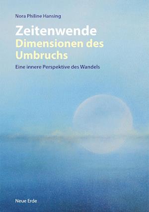 Cover for Nora Philine Hansing · Zeitenwende - Dimensionen des Umbruchs (Paperback Book) (2021)