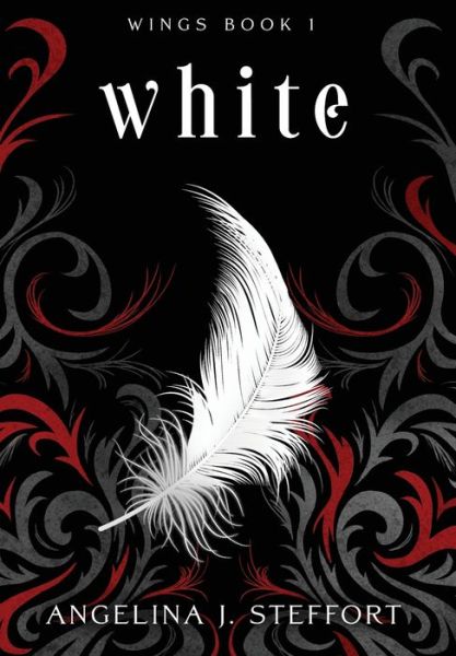 Cover for Angelina J Steffort · White - Wings (Hardcover Book) (2021)