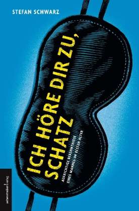 Cover for Schwarz · Ich höre dir zu,Schatz (Book)