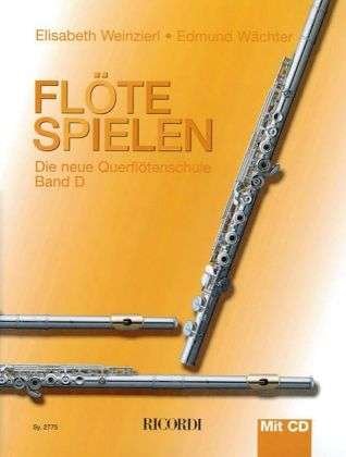 Cover for Weinzierl · Flöte spielen.D,m.CD-A.Sy2775 (Bok) (2017)