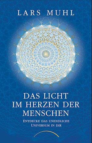 Cover for Lars Muhl · Das Licht im Herzen der Menschen (Bok) (2023)