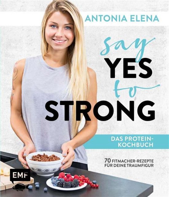 Cover for Elena · Say Yes to Strong - Das P (Book)