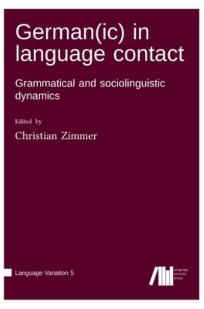 Cover for Christian Zimmer · German (ic) in language contact (Innbunden bok) (2021)