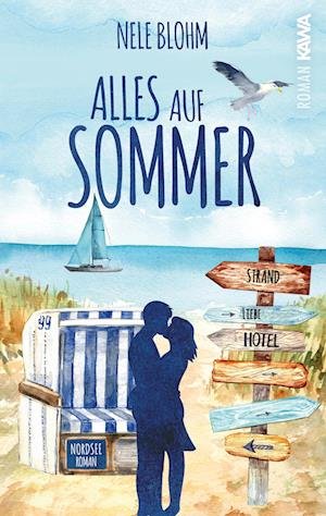 Cover for Nele Blohm · Alles auf Sommer (Buch) (2023)