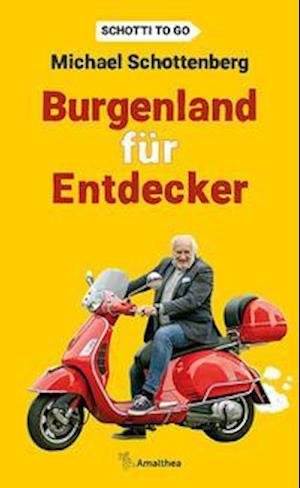 Cover for Michael Schottenberg · Burgenland für Entdecker (Hardcover Book) (2021)