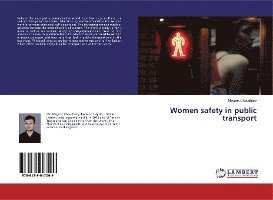 Women safety in public transp - Choudhary - Books -  - 9786139917099 - 