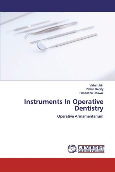 Cover for Jain · Instruments In Operative Dentistry (Bog) (2019)