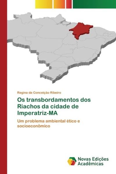 Cover for Ribeiro · Os transbordamentos dos Riachos (Book) (2020)