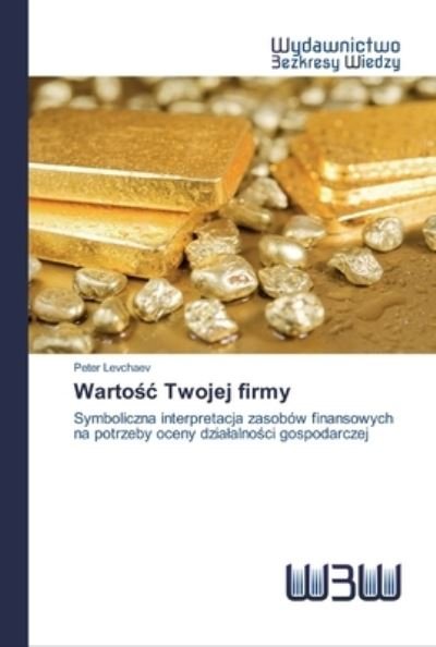 Cover for Levchaev · Wartosc Twojej firmy (Buch) (2020)