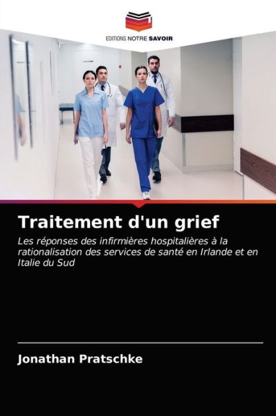 Cover for Jonathan Pratschke · Traitement d'un grief (Paperback Book) (2021)