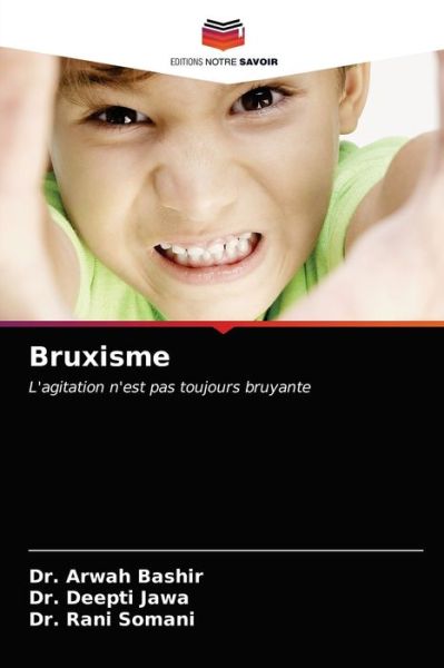 Cover for Dr Arwah Bashir · Bruxisme (Paperback Book) (2021)