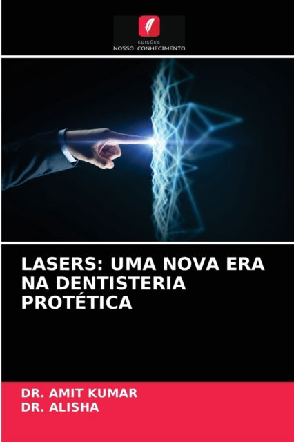 Cover for Dr Amit Kumar · Lasers (Paperback Book) (2021)