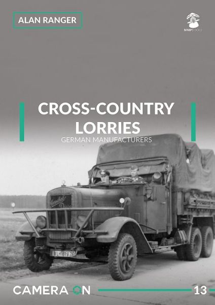 Cover for Alan Ranger · Cross-Country Lorries: German Manufacturers - Camera on (Paperback Book) (2018)