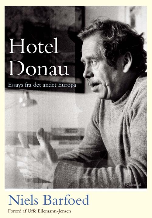 Cover for Niels Barfoed · Hotel Donau (Hæftet bog) [2. udgave] (2017)