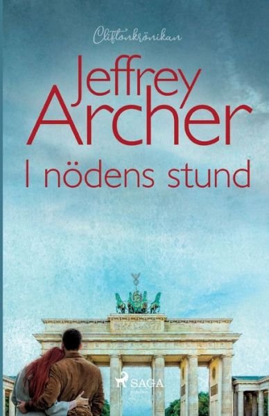 Cover for Jeffrey Archer · I nödens stund (Paperback Bog) (2021)