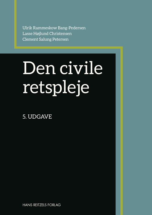 Cover for Ulrik Rammeskow Bang-Pedersen; Clement Salung Petersen; Lasse Højlund Christensen · Pejus: Den civile retspleje (Sewn Spine Book) [5th edition] (2020)