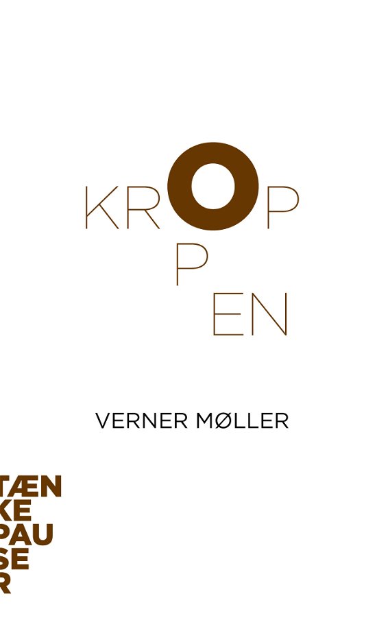 Cover for Verner Møller · Tænkepauser: Kroppen (Hæftet bog) [1. udgave] (2013)