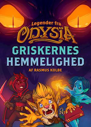 Cover for Lakserytteren · Legender fra Odysïa: Griskernes hemmelighed (Gebundesens Buch) [1. Ausgabe] (2020)