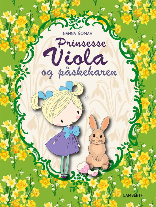 Cover for Nanna Gomaa · Prinsesse Viola: Prinsesse Viola og påskeharen (Bound Book) [1. Painos] (2024)