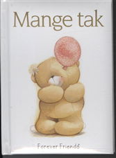 Helen Exley · For altid: Mange tak / For altid (Bound Book) [1st edition] [Indbundet] (2010)