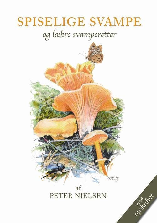Cover for Peter Nielsen · Spiselige Svampe (Indbundet Bog) [1. udgave] (2015)